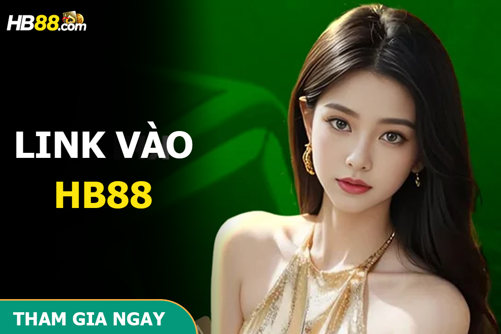Link Vào HB88 Link Vào HB88